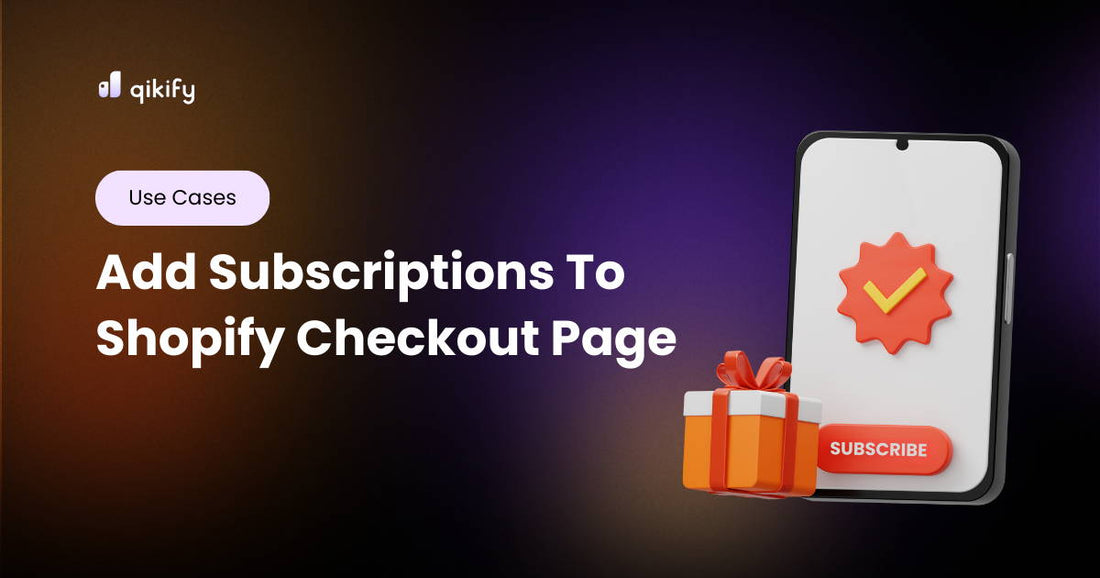 Add subscriptions and recurring payments to Shopify checkout