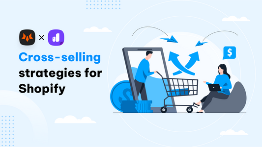 cross-selling strategies for Shopify