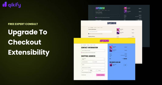 Upgrade To Shopify Checkout Extensibility Qikify