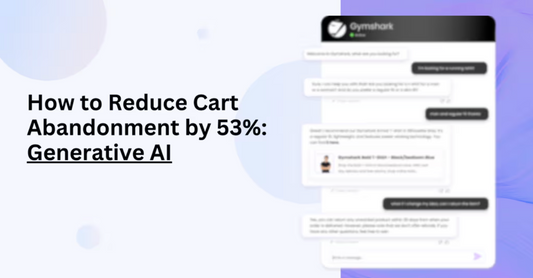 Reduce cart abandonment 