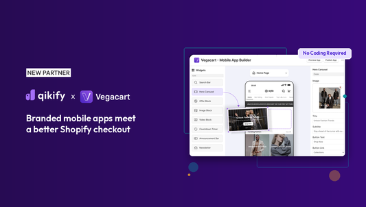 Qikify x Vegacart: Branded mobile apps meet a better Shopify checkout