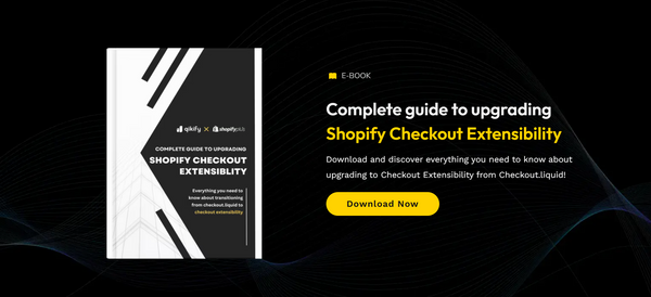 Complete guide to upgrading Shopify Checkout Extensibility